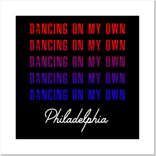 Philly Dancing on My Own Philadelphia Baseball Posters and Art